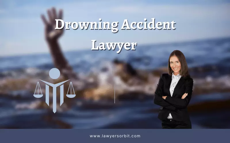 Drowning Accident Lawyer