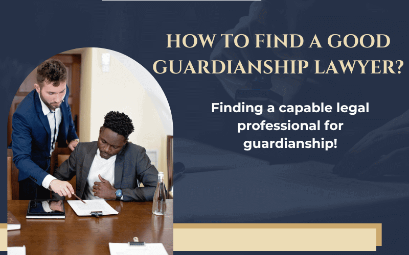 Guardianship Lawyer