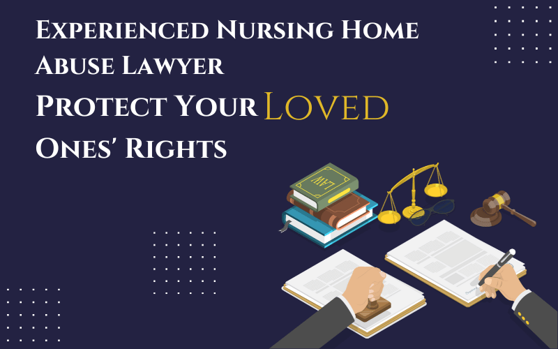 Nursing Home Abuse Lawyer